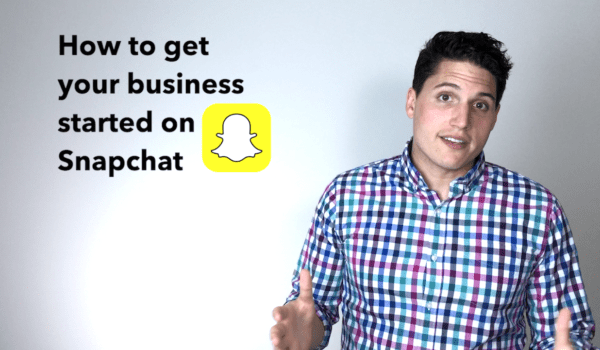 How to Get Your Business Started on Snapchat in 4 Steps